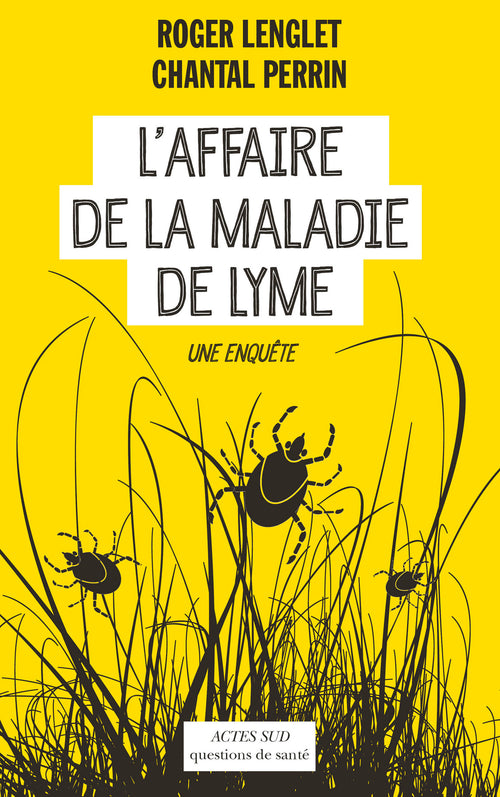 L'Affaire de la maladie de Lyme