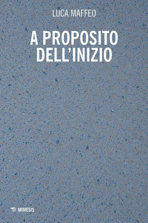 A proposito dell'inizio