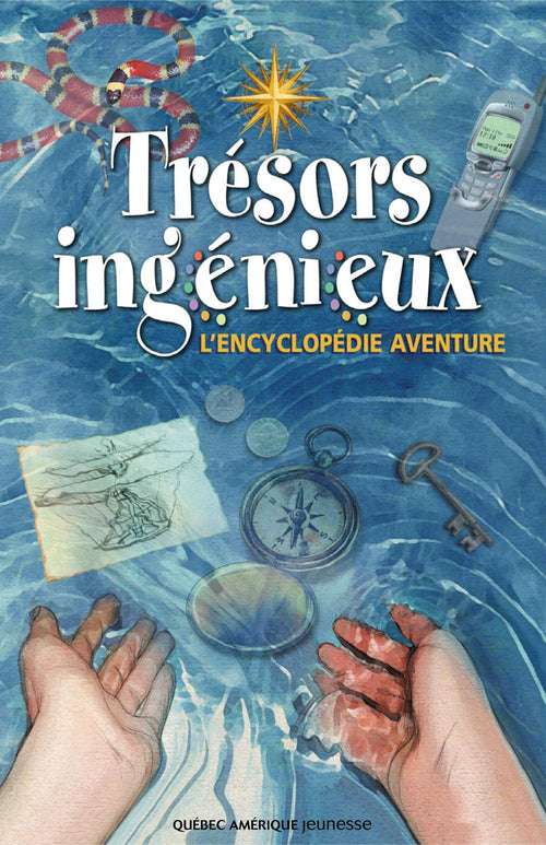 Trésors ingénieux - L’encyclopédie aventure