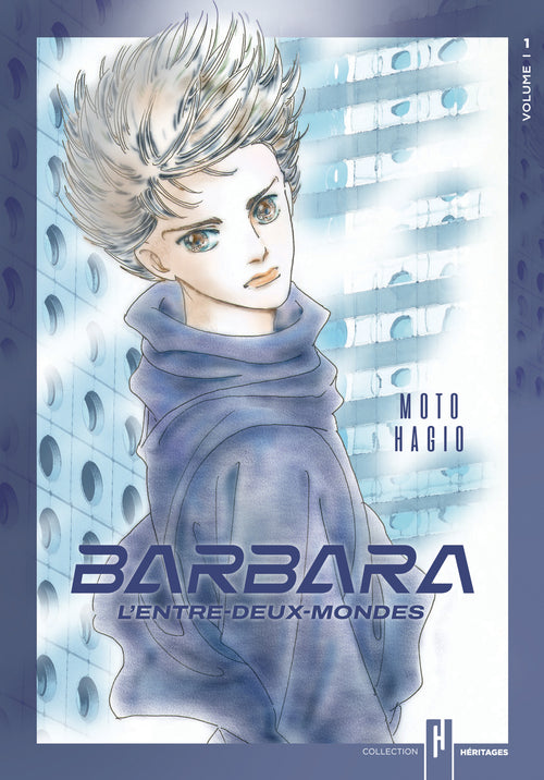 Barbara, l'entre-deux-mondes - Tome 1