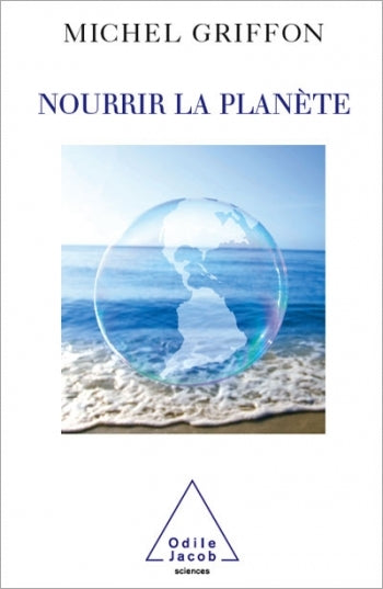 Nourrir la planète