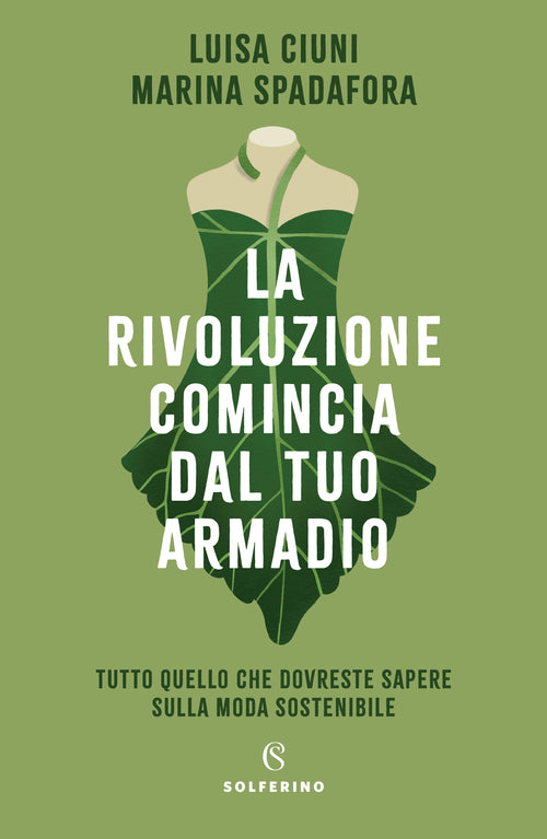 La rivoluzione comincia dal tuo armadio