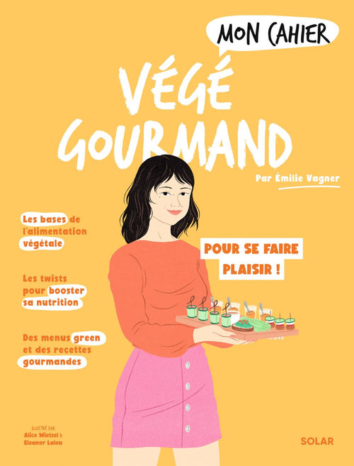 Mon cahier Végé gourmand