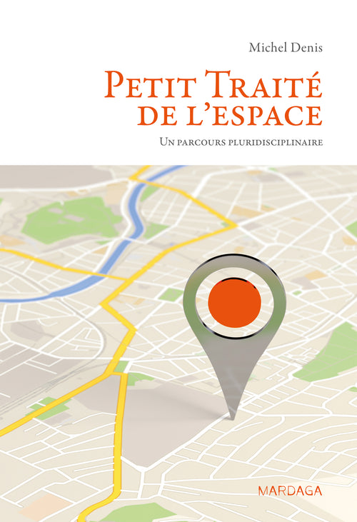 Petit Traité de l'espace