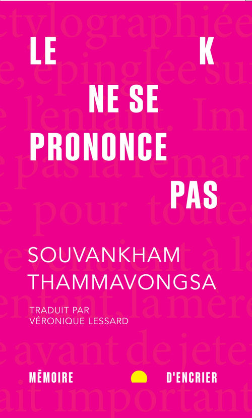 Le K ne se prononce pas (format poche)