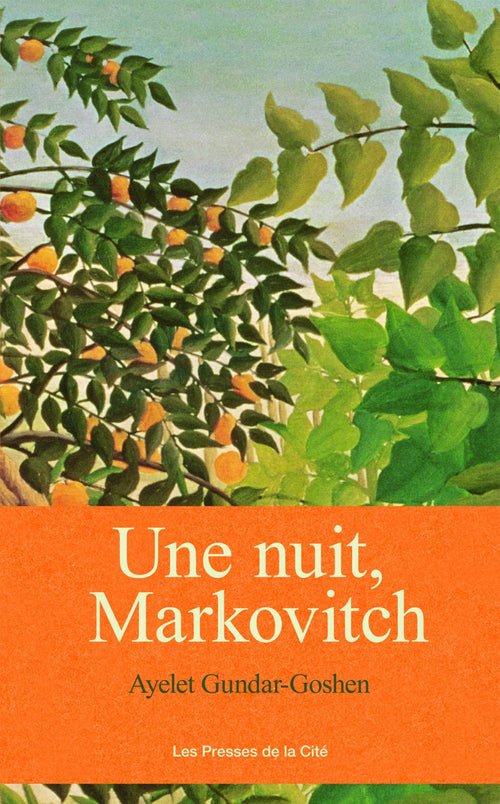 Une nuit, Markovitch