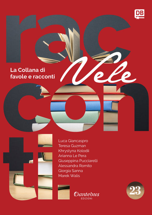 Collana di Racconti e Favole Vele vol. 23