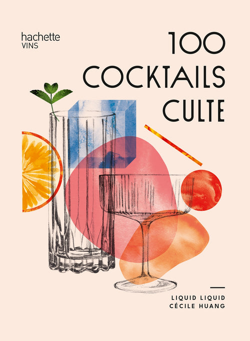 100 cocktails culte