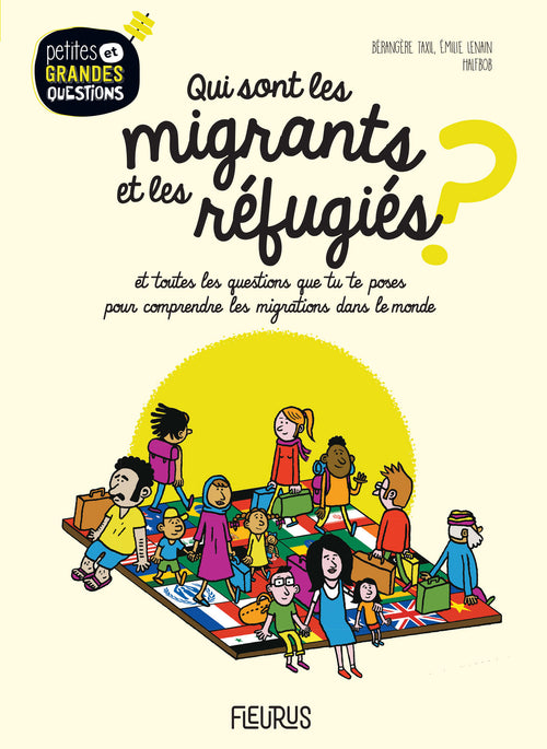 Qui sont les migrants et les réfugiés ?