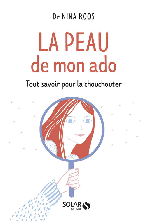 La peau de mon ado