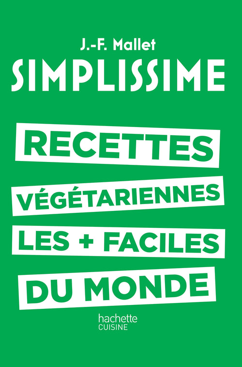 Simplissime - Recettes végétariennes