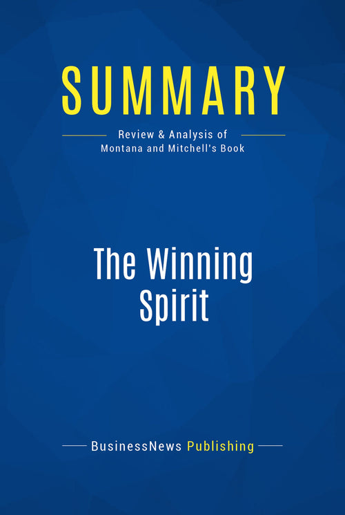 Summary: The Winning Spirit