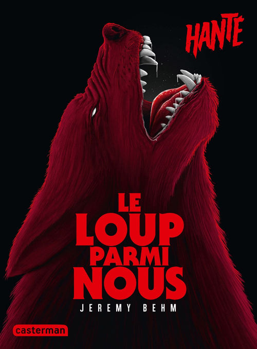 Hanté - Le Loup parmi nous