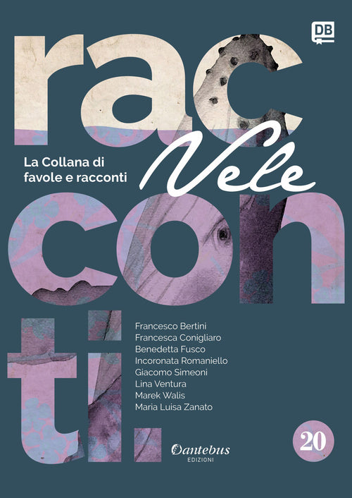 Collana di Racconti e Favole Vele vol. 20