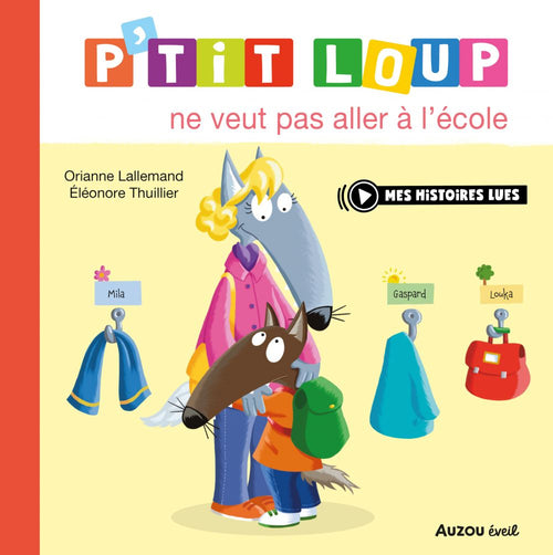 P'tit Loup ne veut pas aller à l'école