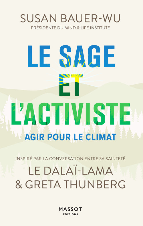 Le sage et l'activiste - Agir pour le climat