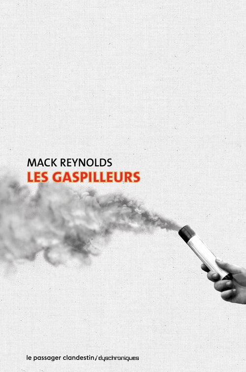 Les gaspilleurs