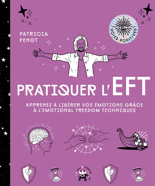 Pratiquer l'EFT