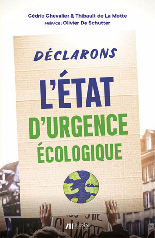 Déclarons l'état d'urgence écologique