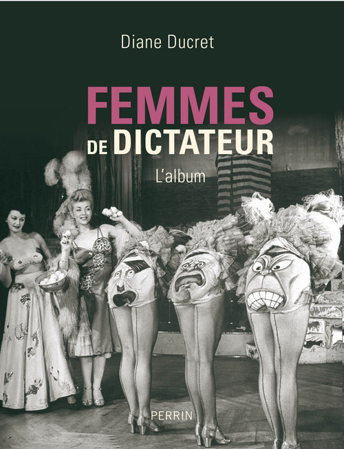 Femmes de dictateur