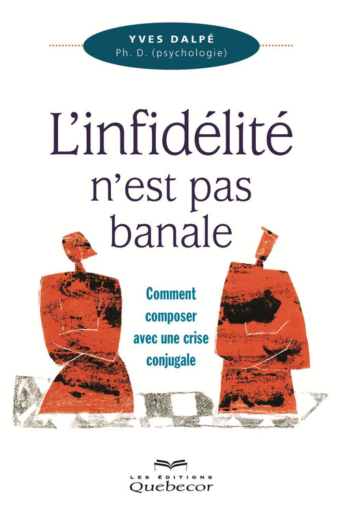 L'infidélité n'est pas banale