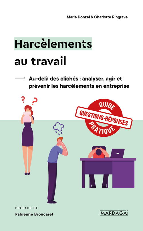 Harcèlements au travail