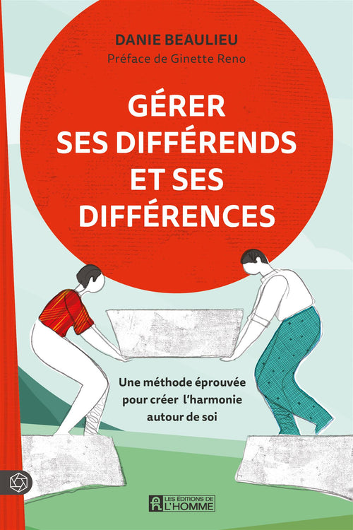 Gérer ses différends et ses différences