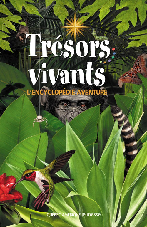 Trésors vivants – L’encyclopédie aventure