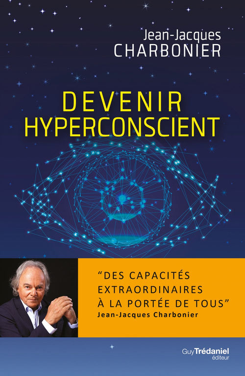 Devenir hyperconscient