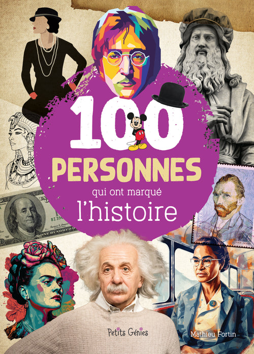 100 personnes qui ont marqué l'histoire