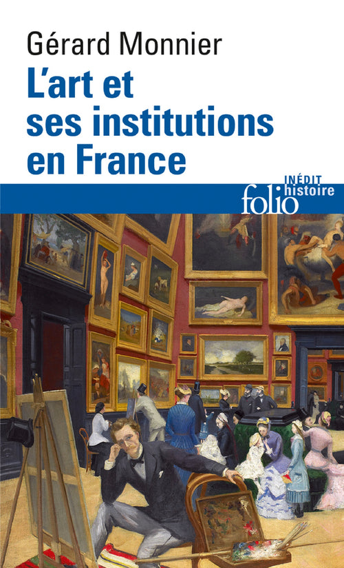 L'Art et ses institutions en France