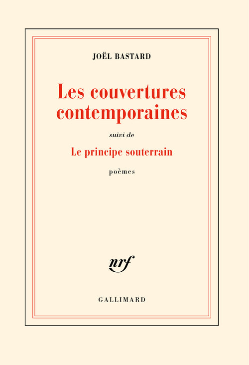 Les couvertures contemporaines / Le principe souterrain