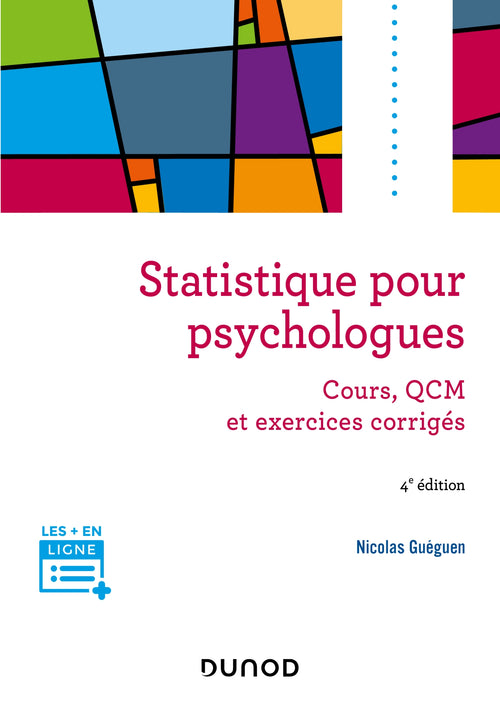 Statistique pour psychologues - 4e éd.