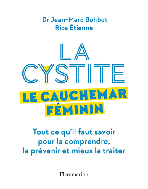 La cystite, le cauchemar féminin