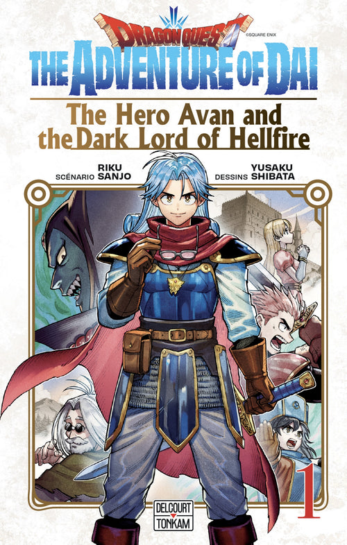 Dragon Quest - The Adventure of Daï - The Hero Avan and the Dark Lord of Hellfire T01