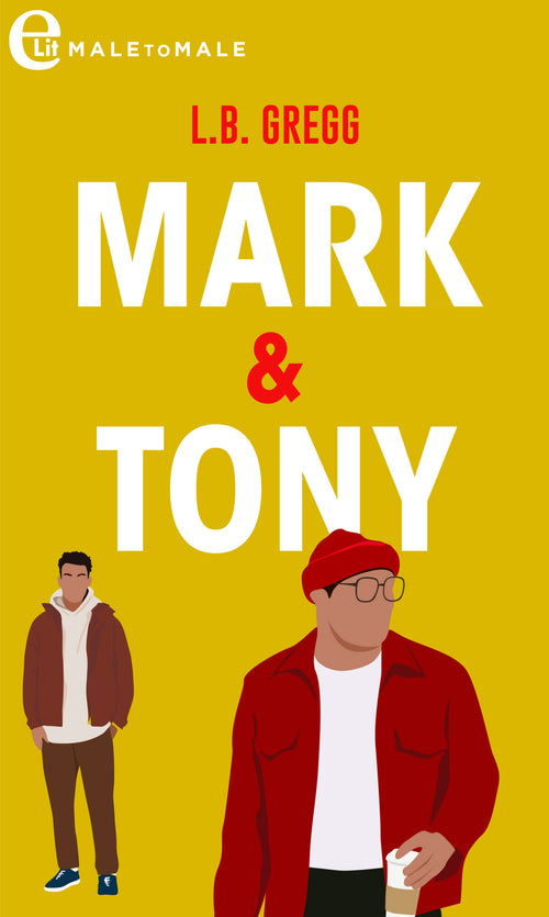 Mark & Tony (eLit)