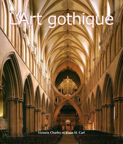 L'Art gothique