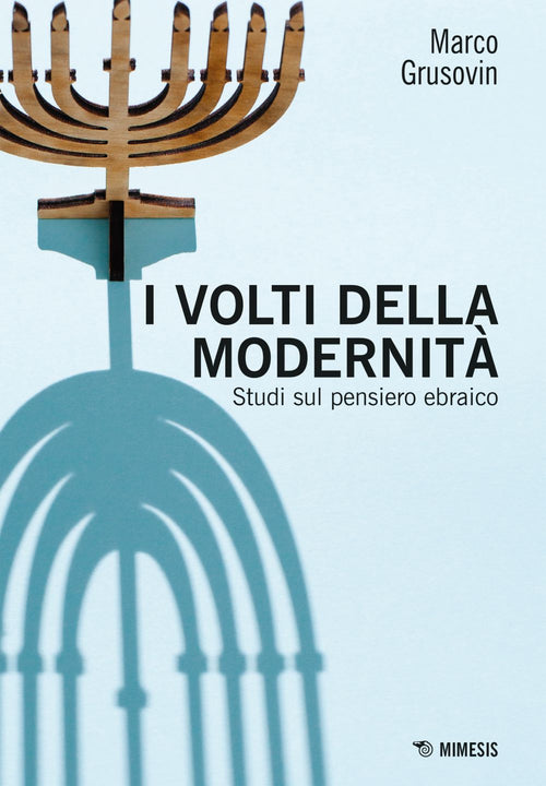 I volti della modernità