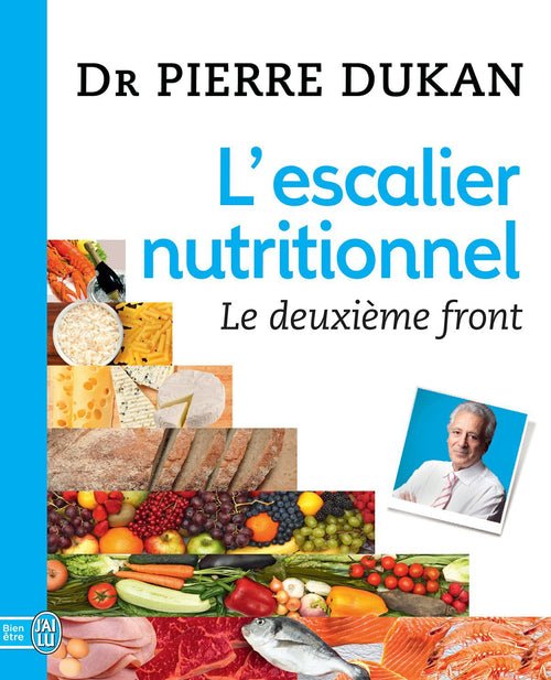 L'escalier nutritionnel. Le deuxième front