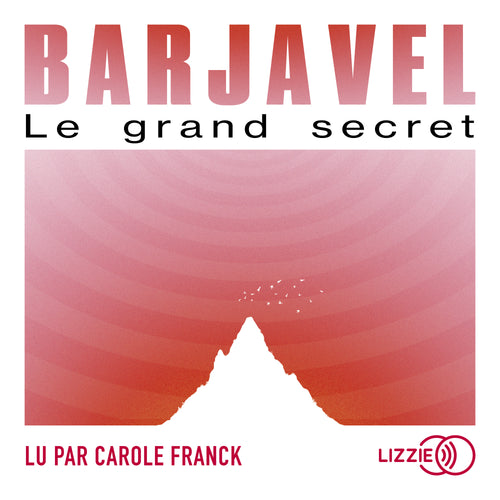 Le grand secret