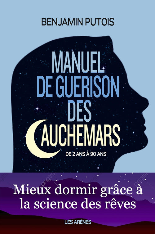 Manuel de guérison des cauchemars