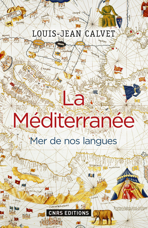 La Méditerranée. Mer de nos langues