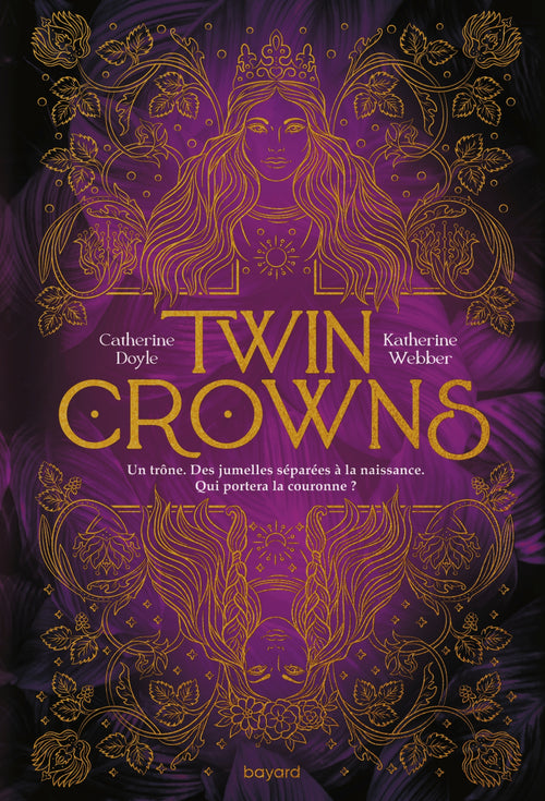 Twin Crowns, Tome 01