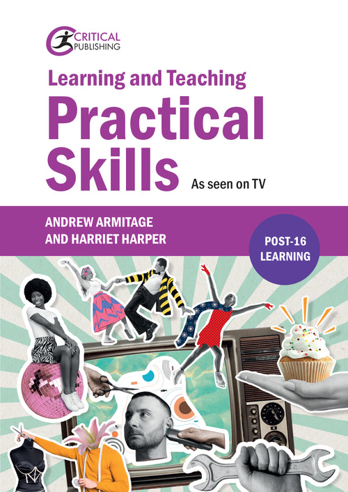 Learning and Teaching Practical Skills