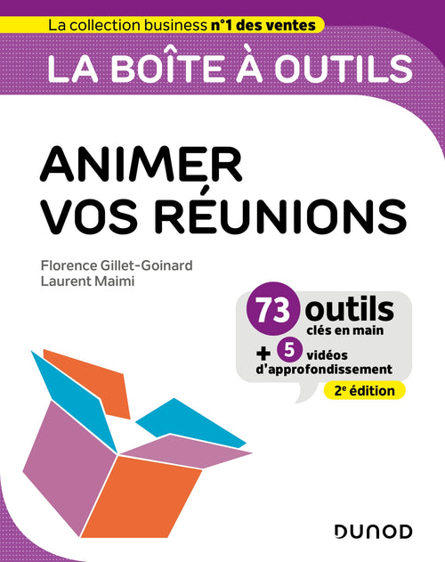 La boîte à outils pour animer vos réunions- 2e éd