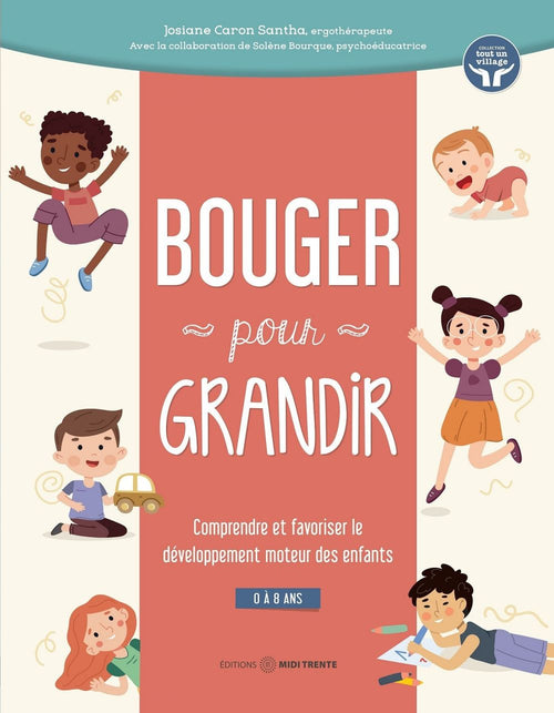 Bouger pour grandir