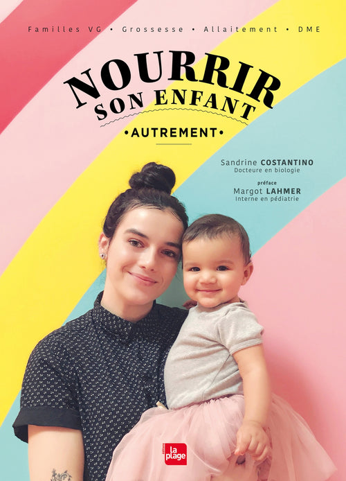 Nourrir son enfant autrement