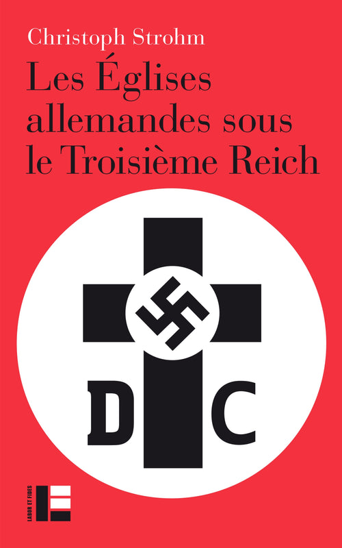 Les Églises allemandes sous le Troisième Reich