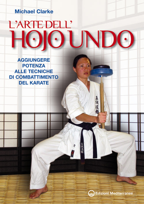 L'Arte dell'Hojo Undo