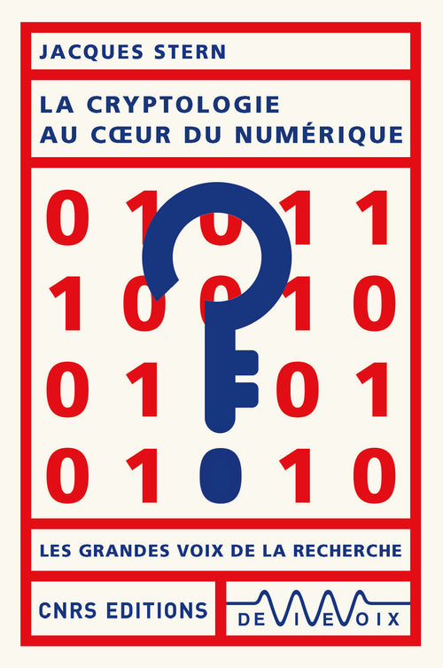 La cryptologie au coeur du numérique